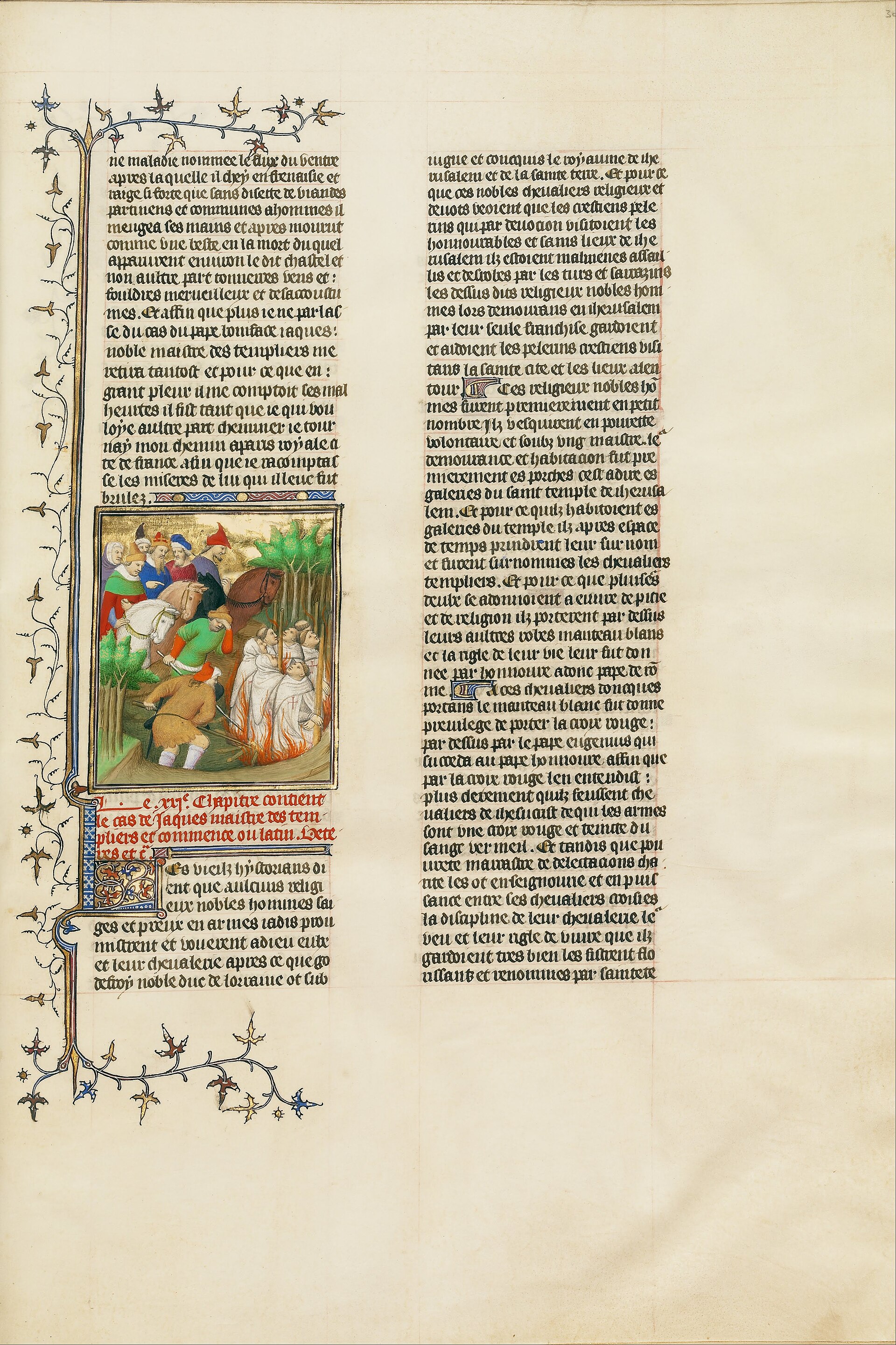 The Knights Templar burned in the presence of Philip the Fair and his courtiers, illumination by the Boucicaut Master, c. 1413-1415